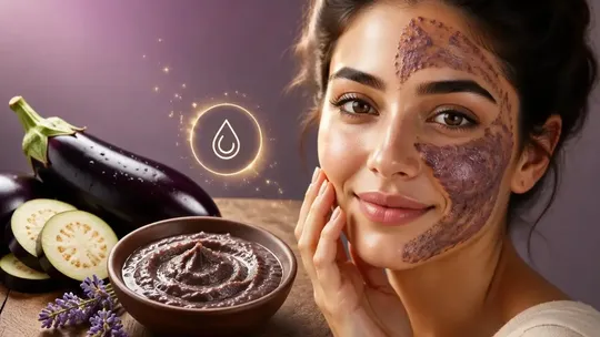 معجزه بادمجان برای شادابی و طراوت پوست!