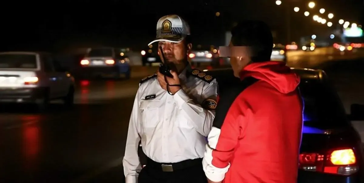 پلیس با ۵۸ هزار تخلف شبانه برخورد کرده است!